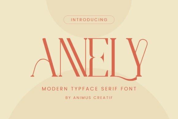 Annely Typeface: A Modern Serif for Creative Makers