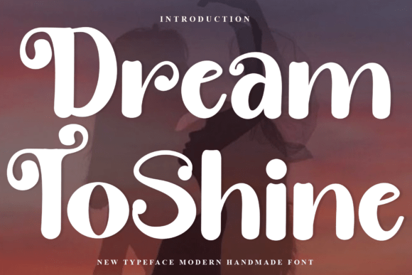 Dream Toshine Font: A Beautiful Display Typeface for Craft Creators