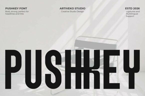 Pushkey: A Sleek Typeface for Creative Makers